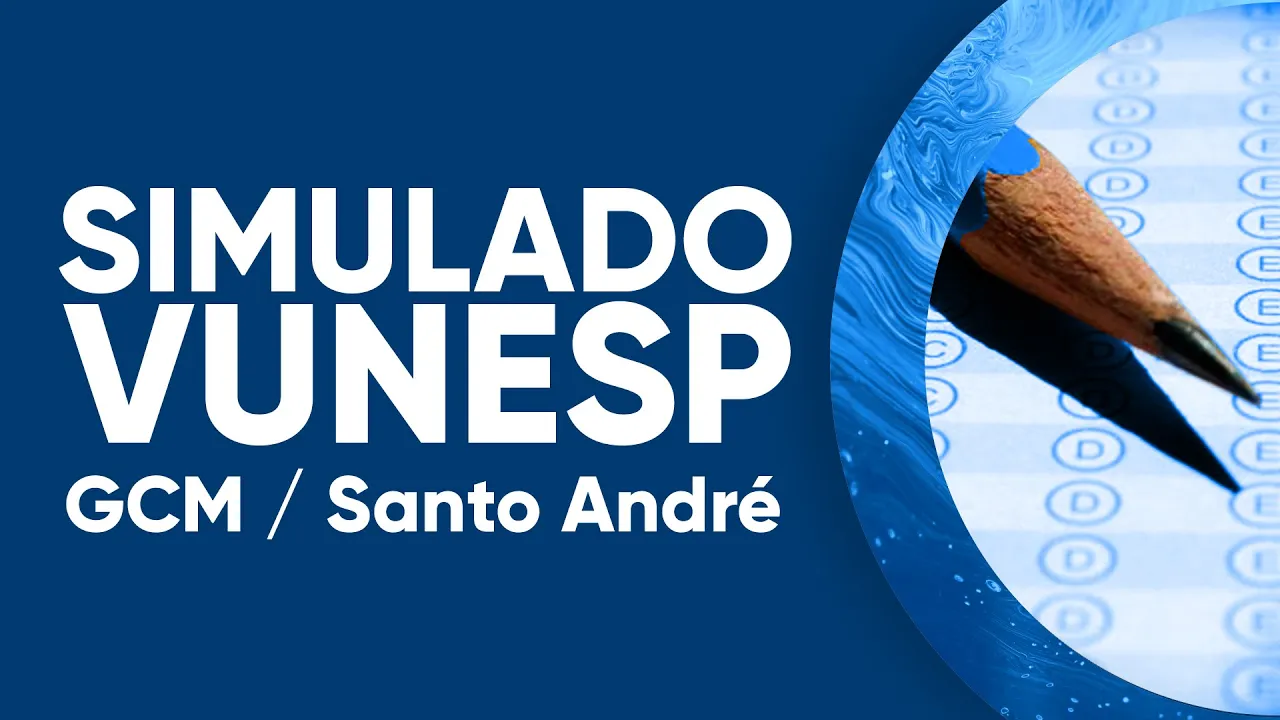 MATEMÁTICA - SIMULADO: GUARDA CIVIL MUNICIPAL GCM SANTO ANDRÉ - VUNESP 2020