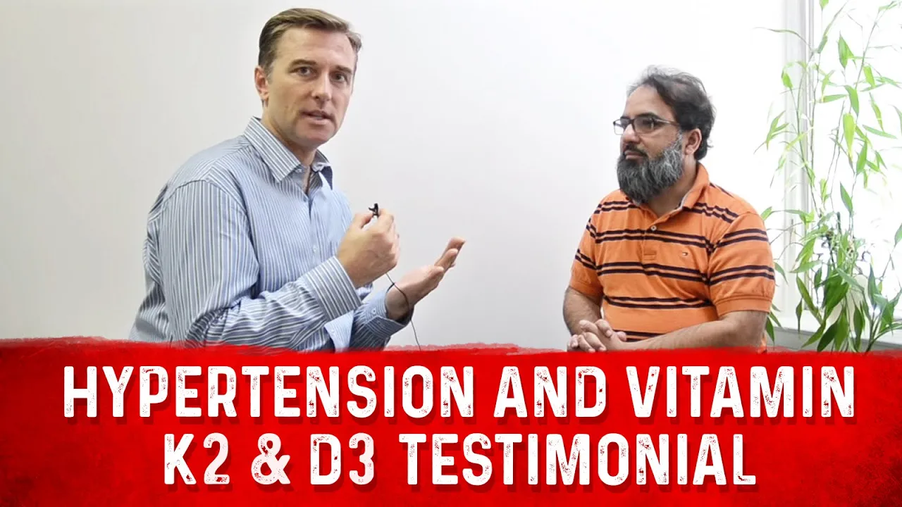 Hypertension, Vitamin K2, and Vitamin D3 Testimonial - Dr. Berg