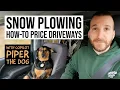 How Much To Charge For Snow Plowing in 2020 With Real Examples