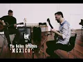 Download Lagu The Golden Strangers 'Mexico'