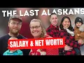 The Last Alaskans Members Net Worth in 2020 Heimo Edna Tyler Ashley Scott Krin Charlie