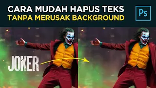 cara menghapus menghilangkan objek tulisan teks tanpa merusak background di adobe photoshop