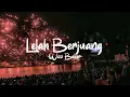 Download Lagu Lelah Berjuang  Wizz Baker  Lirik
