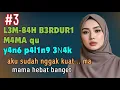 Download Lagu ini semua karena mama part 3_cerita kisah nyata cerpen romantis