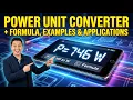 Power Unit Converter Formula Examples Applications