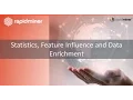 RapidMiner Platform Demo Part 3 - Statistics Feature Influence and Data Enrichment