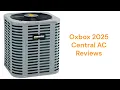 HvacRepairGuy 2025 Oxbox Brand Central AC Reviews