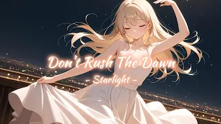 Aetheryn Don T Rush The Dawn Starlight Lyric Video 