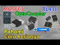 Download Lagu Belajar tentang cara kerja Optocoupler - TL 431 - MOSFET