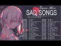 Lagu The Best Japanese Sad Song 2023 | Best Japanese Sad Song Playlist | Anime Sad Song 2023