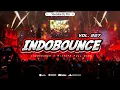 Download Lagu INDOBOUNCE VOL. 227 MIXTAPE FULL BASS X MBECAK - DJ PRO MENGKANE TERBARU 2025