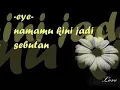 Download Lagu Eye nama mu kini jadi sebutan