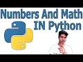 Python Tutorial 4 Numbers And Basic Math In Python