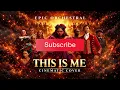 This Is Me - The Greatest Showman | Epic Cinematic Orchestral
