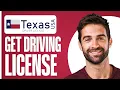How To Get Texas Drivers License 2026 Step By Step