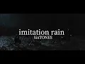 “過去も全て背負って闘う” Imitation Rain  SixTONES 歌詞 和訳
