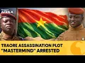 Lagu Burkina Faso's Ex-President Arrested Over Traore Assassination Plot | Firstpost Africa | N18G 