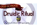 Druidic Ritual - OSRS 2007