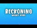 Whiskey Myers - Reckoning (Lyrics)