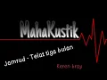 Download Lagu Jamrud - Telat Tiga Bulan | Cover By Mahakustik Content