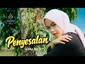 Lagu AURA BILQYS - PENYESALAN (dangdut klasik Gasentra)