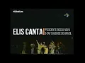 Presidente Bossa Nova | Elis Regina