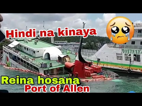 Download MP3 LUMUBOG ANG BARKO SA PORT OF ALLEN (REINA HOSANA)