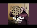 Lagu YA DANA DANA