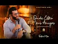 Download Lagu Gusttavo Lima - Onde Estão Meus Amigos | DVD \