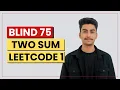 Two Sum Blind 75 LeetCode Most Asked Interview Question