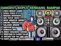 Download Lagu DANGDUT KOPLO KENDANG RAMPAK || BASNYA MANTAP - CINTA MERAH JAMBU 