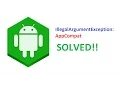 IllegalArgumentException AppCompat does not support the current theme features SOLVED