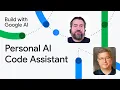 Personal AI Code Assistant with Gemma Build with Google AI