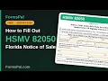 How to Fill Out HSMV 82050 Florida Notice of Sale