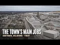 How One Company Built and Destroyed an Entire American Town Southard Oklahoma