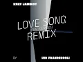 Love Song (feat. Glasses) (Kid Francescoli Remix)