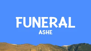 Ashe - Funeral (Lyrics)