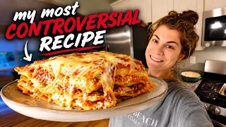 MY MOST CONTROVERSIAL RECIPE | homemade lasagna