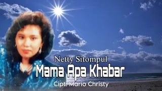 Download Netty Sitompul - Mama Apa Kabar (Official Music Video) MP3
