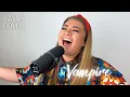 Download Lagu Olivia Rodrigo - Vampire (Cover) on Spotify \u0026 Apple
