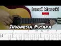Download Lagu Ismail Marzuki - Indonesia Pusaka | Fingerstyle Guitar (TABLATURE + CHORD)