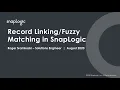 Record Matching in SnapLogic