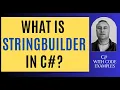 What is StringBuilder in C