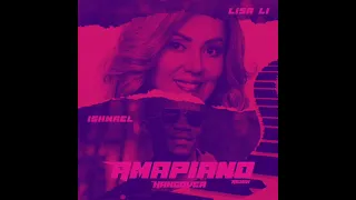 lisa li ft ishmael hangover amapiano remix 