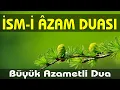 Download Lagu İSMİ AZAM DUASI | Büyük Azametli Dua | İsmi Azam Duası 33 Tekrar Oku Dinle, Kapalı Kapıları Açan Dua