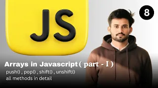 JavaScript Array Methods Explained part - 1 push pop shift unshift with Examples