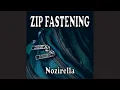 Zip Fastening - Nozirella