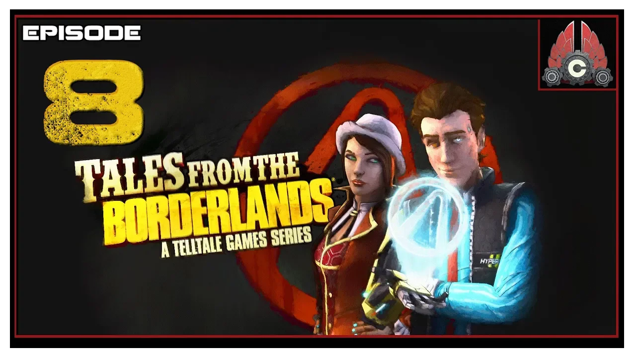 Let's Play Tales From The Borderlands With CohhCarnage (2019 Playthrough) - Episode 8