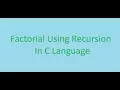 C Programming Course 33 To Get Factorial Using Recursion ARABIC