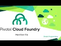 Pivotal Cloud Foundry Using Manifest file for Deployments
